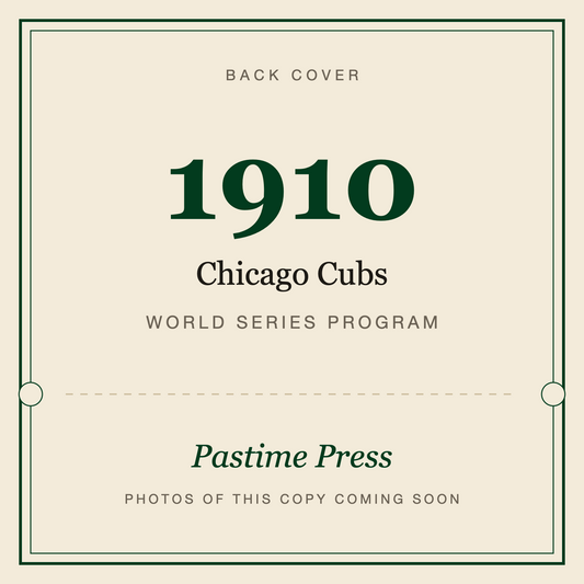 1910 Chicago Cubs World Series Program, back cover