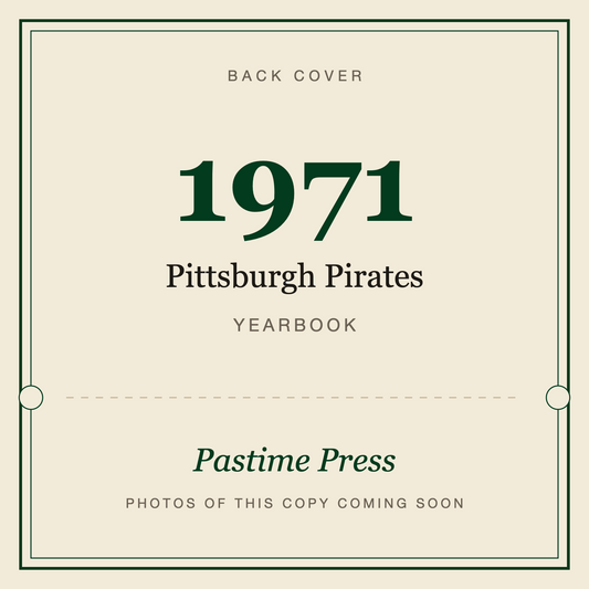 1971 Pittsburgh Pirates Yearbook, back cover