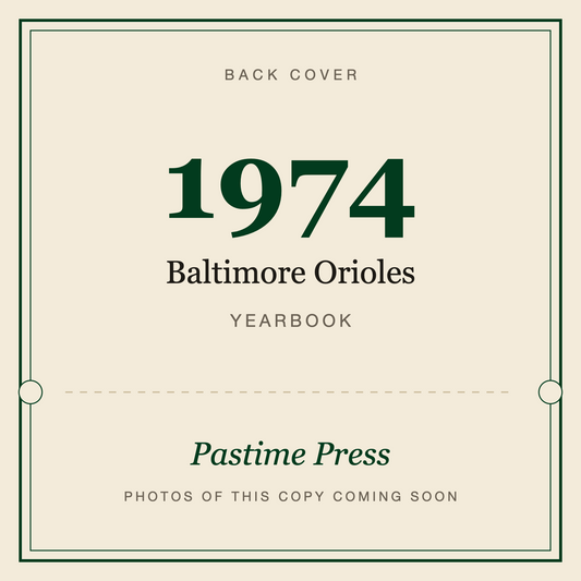 1974 Baltimore Orioles Yearbook, back cover