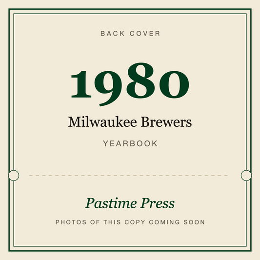 1980 Milwaukee Brewers Yearbook, back cover