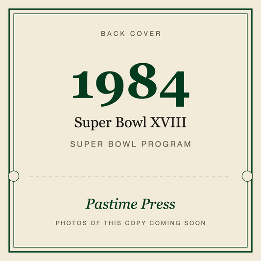 1984 Super Bowl XVIII Program, back cover