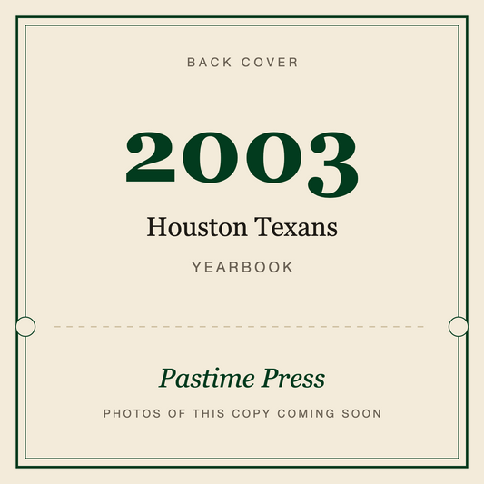 2003 Houston Texans Yearbook, back cover