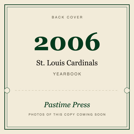 2006 St. Louis Cardinals Yearbook, back cover