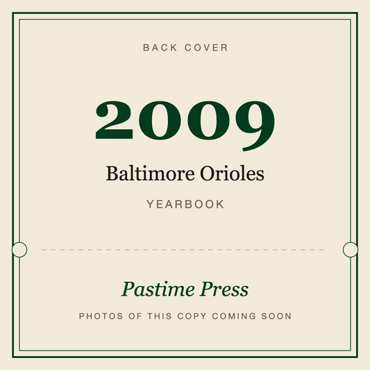 2009 Baltimore Orioles Yearbook, back cover