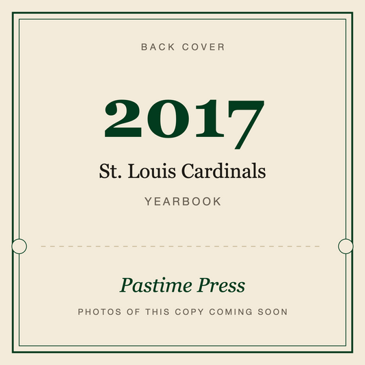 2017 St. Louis Cardinals Yearbook, back cover