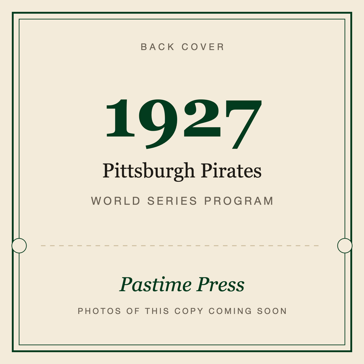 1927 Pittsburgh Pirates World Series Program, back cover