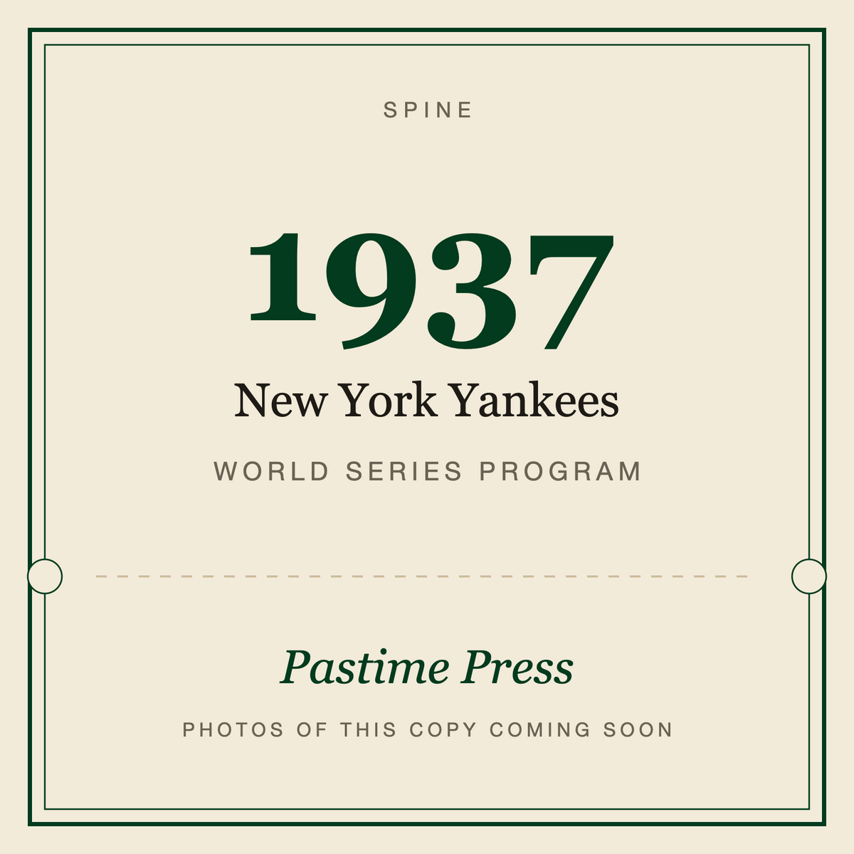 1937 New York Yankees World Series Program, spine