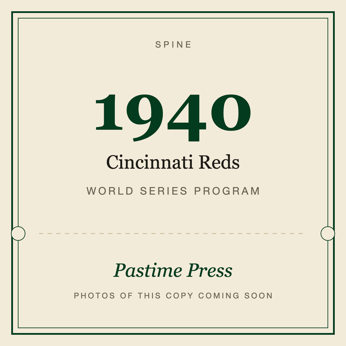 1940 Cincinnati Reds World Series Program, spine