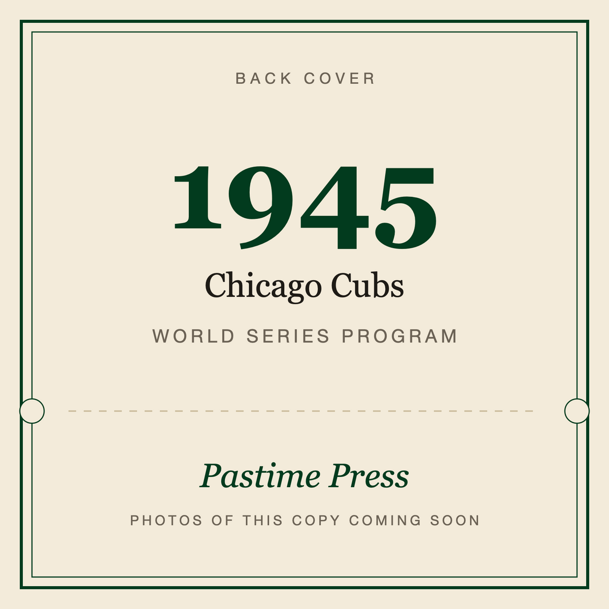 1945 Chicago Cubs World Series Program, back cover