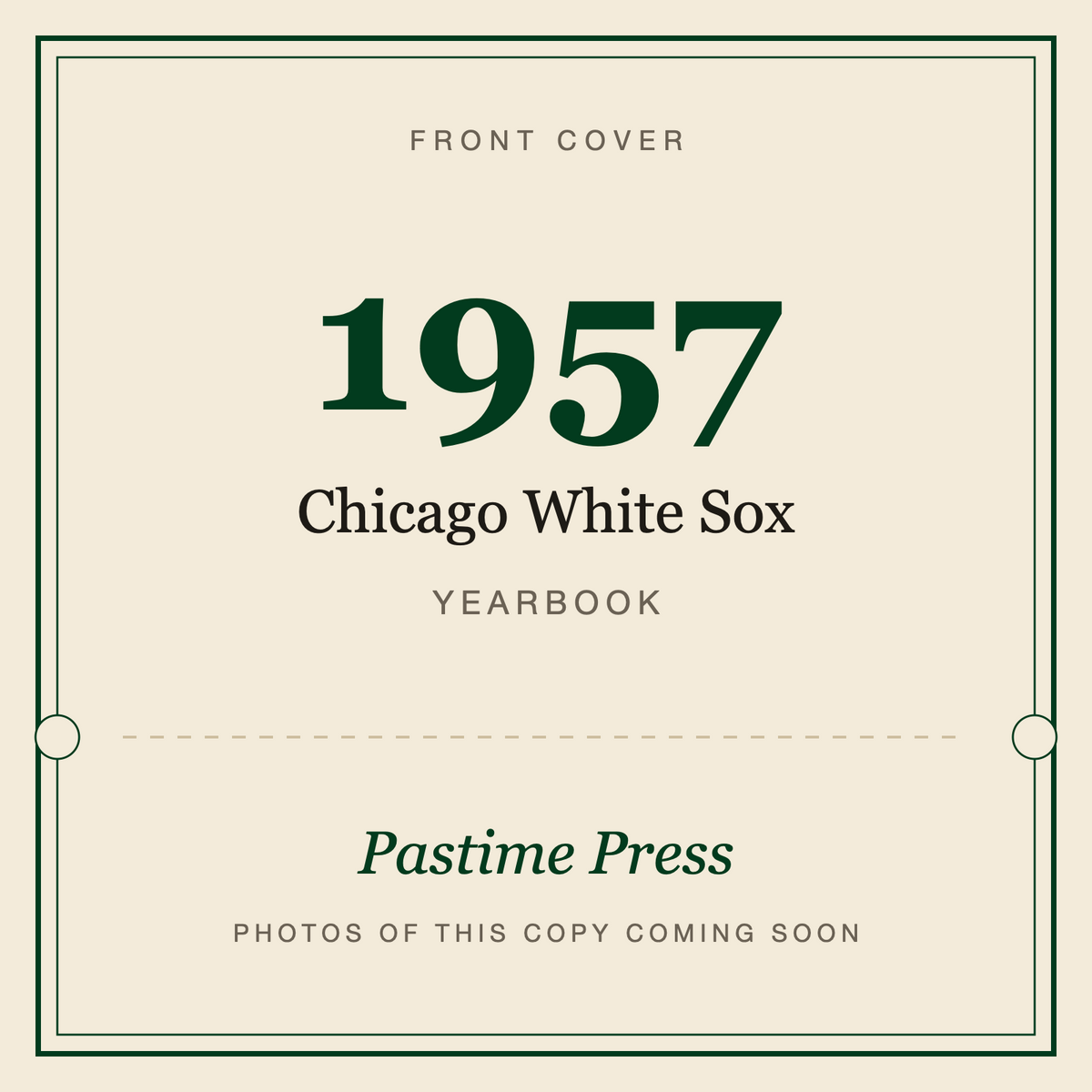 1957 Chicago White Sox Yearbook, front cover