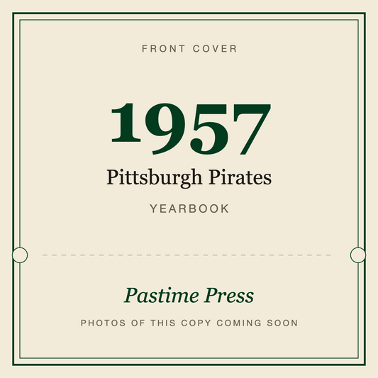 1957 Pittsburgh Pirates Yearbook, front cover