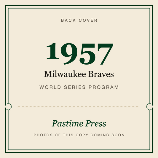 1957 Milwaukee Braves World Series Program, back cover