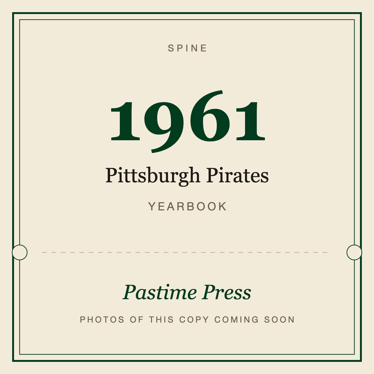 1961 Pittsburgh Pirates Yearbook, spine