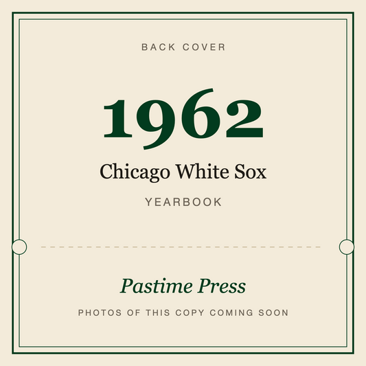 1962 Chicago White Sox Yearbook, back cover