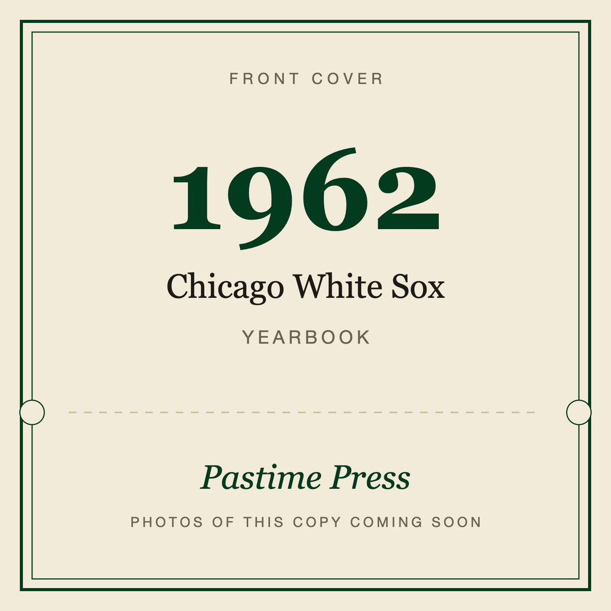 1962 Chicago White Sox Yearbook, front cover