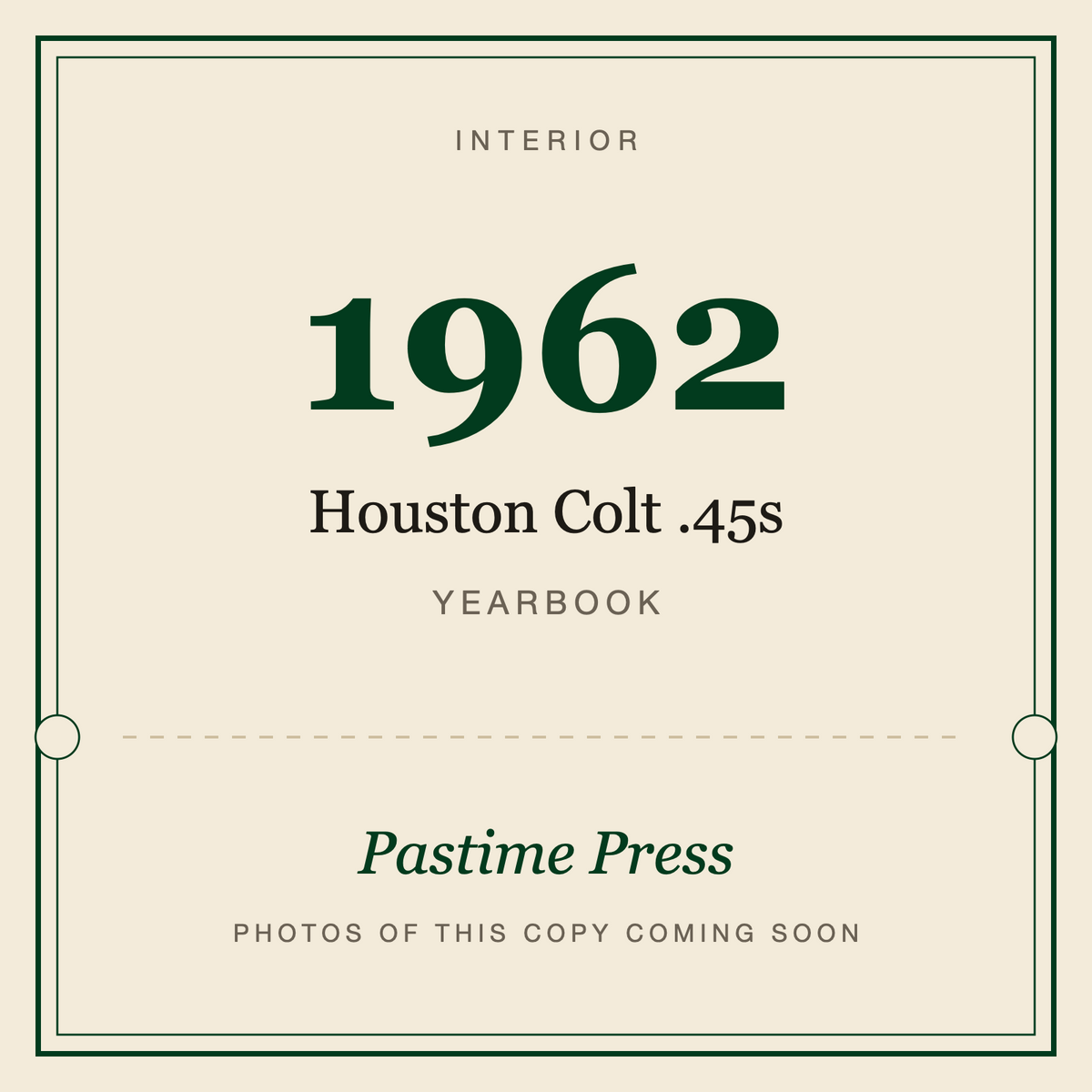 1962 Houston Colt .45s Yearbook, interior