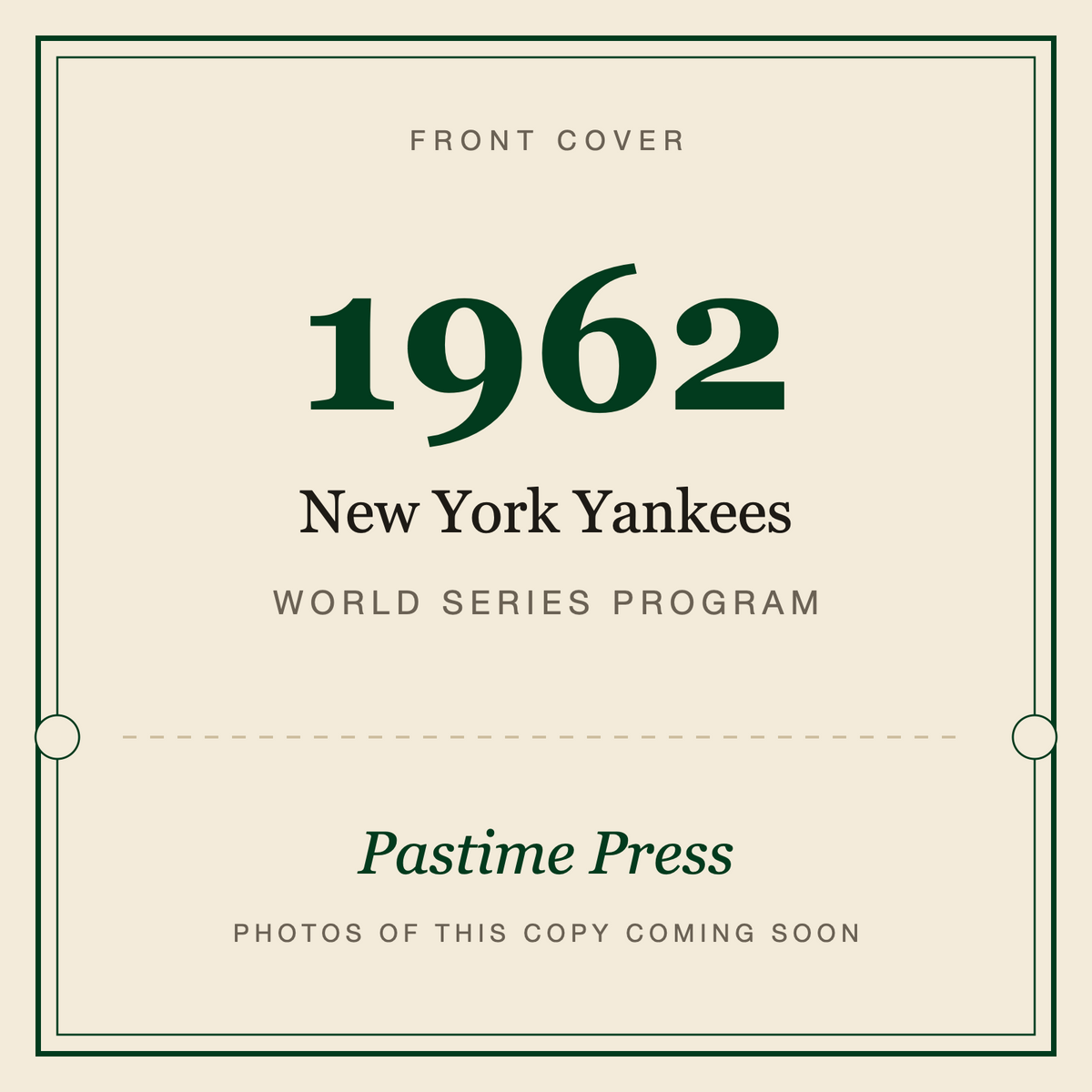 1962 New York Yankees World Series Program, front cover