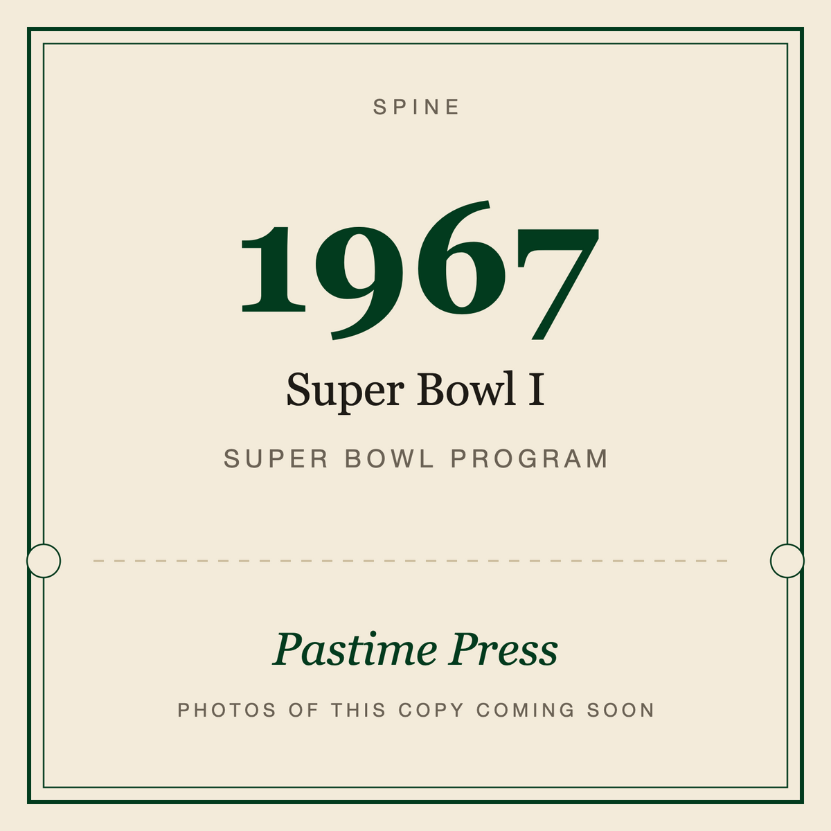 1967 Super Bowl I Program, spine