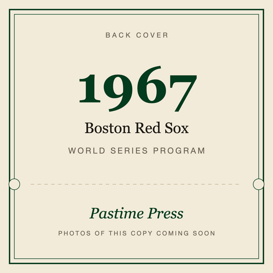 1967 Boston Red Sox World Series Program, back cover