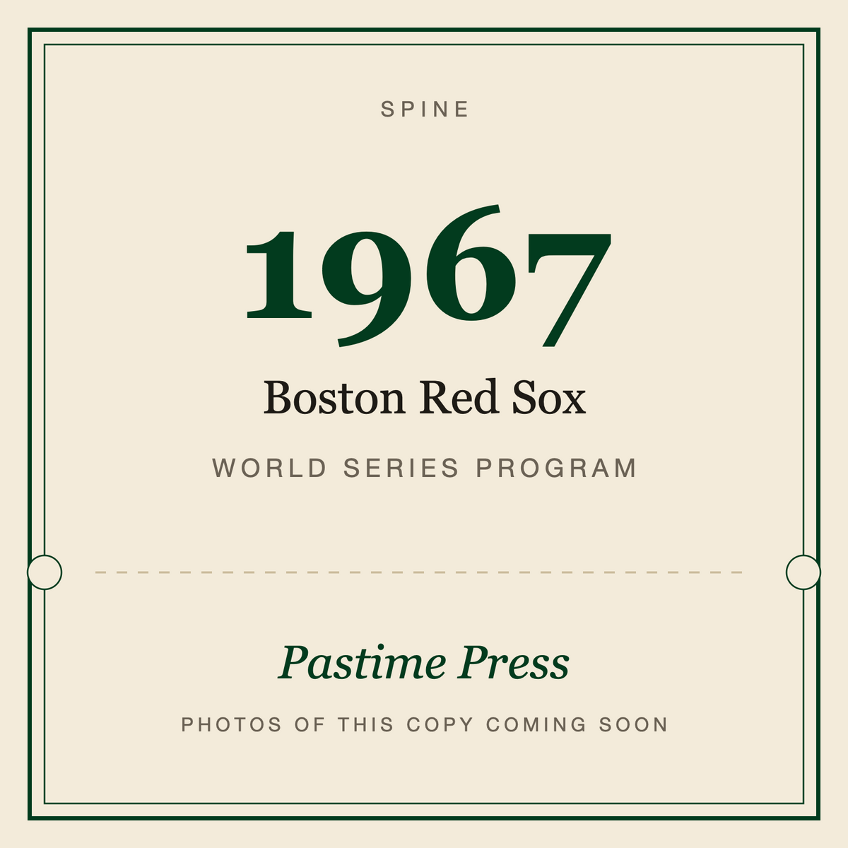 1967 Boston Red Sox World Series Program, spine