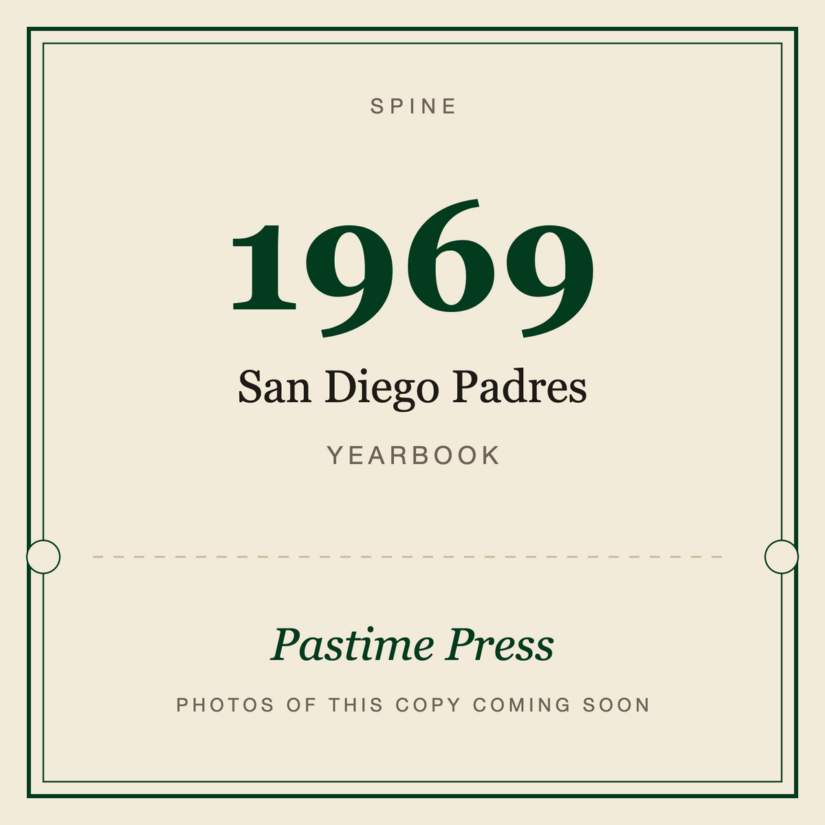 1969 San Diego Padres Yearbook, spine