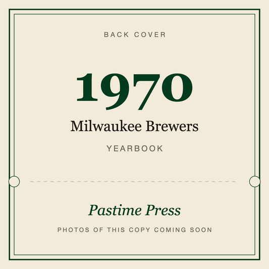1970 Milwaukee Brewers Yearbook, back cover