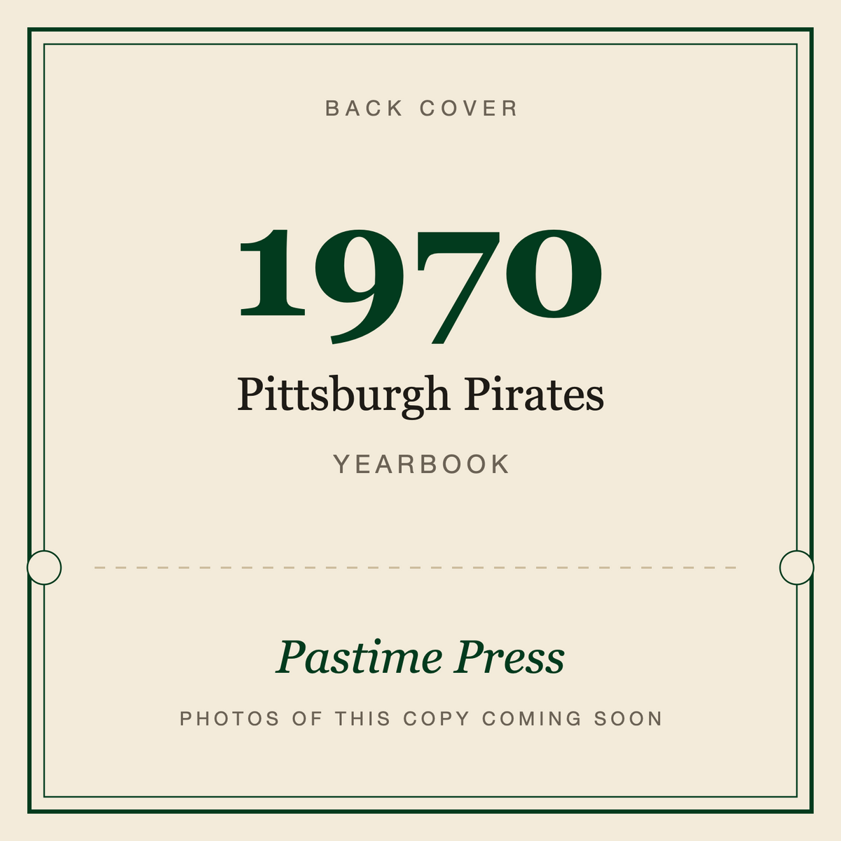 1970 Pittsburgh Pirates Yearbook, back cover