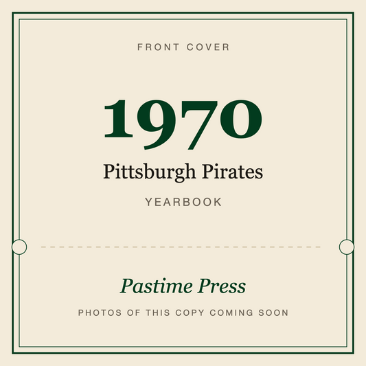 1970 Pittsburgh Pirates Yearbook, front cover