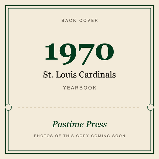 1970 St. Louis Cardinals Yearbook, back cover