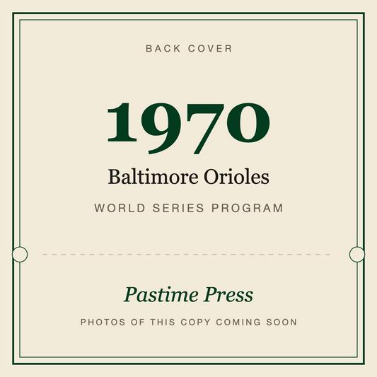 1970 Baltimore Orioles World Series Program, back cover