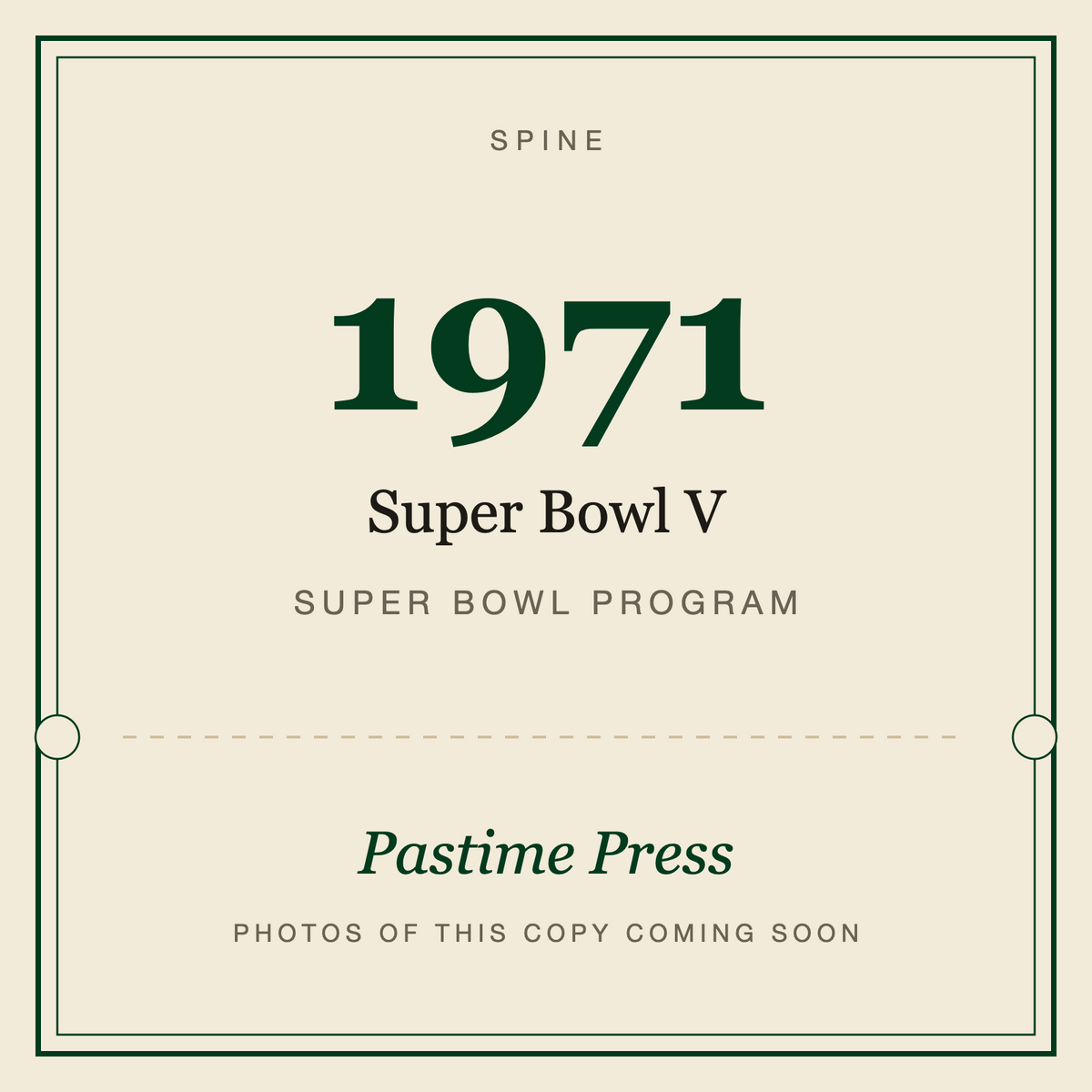 1971 Super Bowl V Program, spine