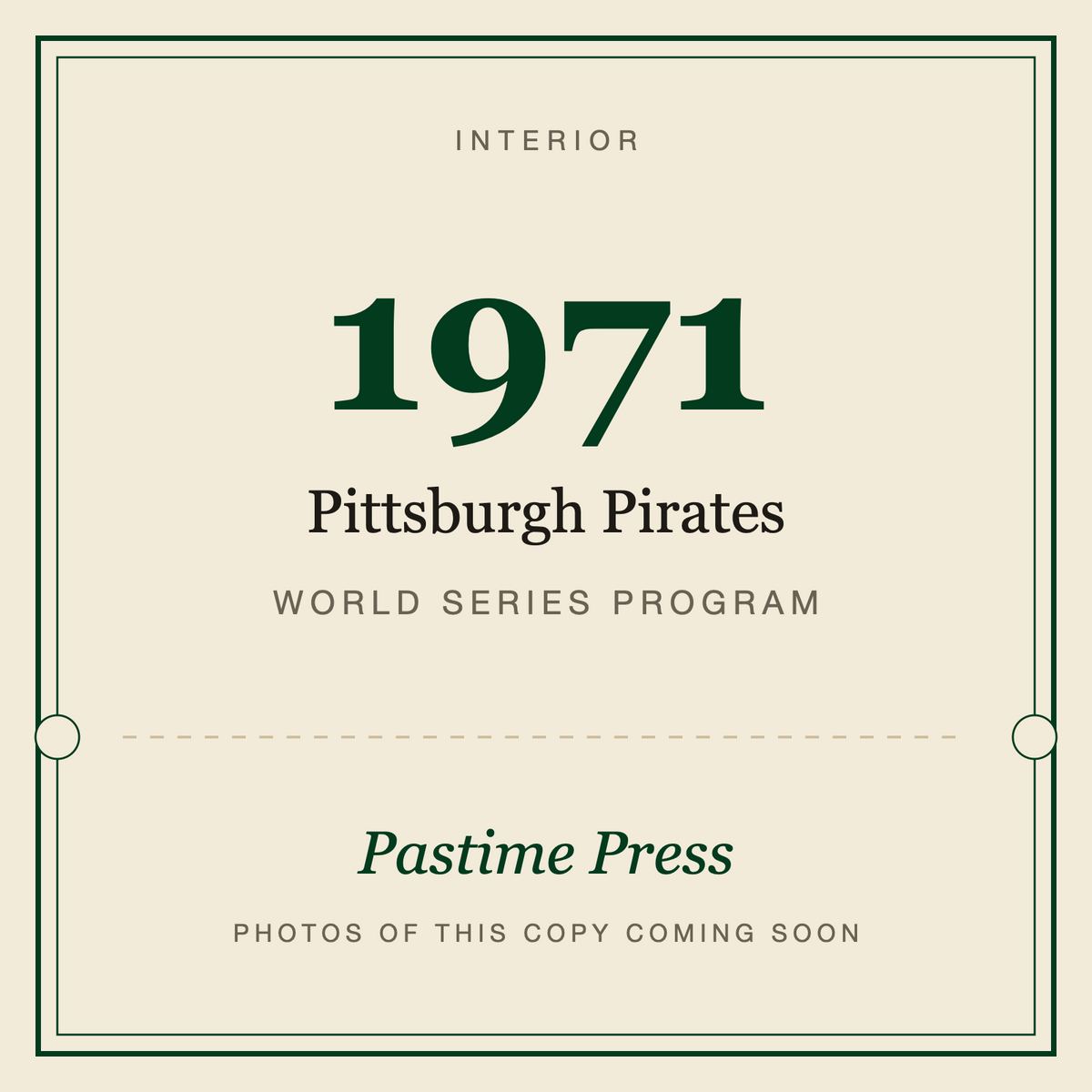 1971 Pittsburgh Pirates World Series Program, interior
