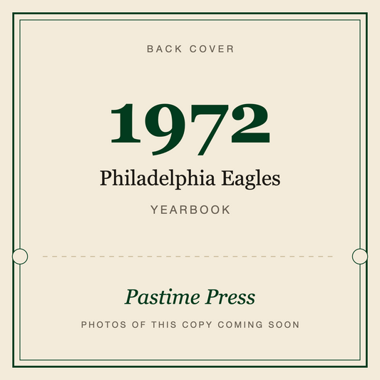 1972 Philadelphia Eagles Yearbook, back cover