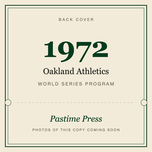 1972 Oakland Athletics World Series Program, back cover