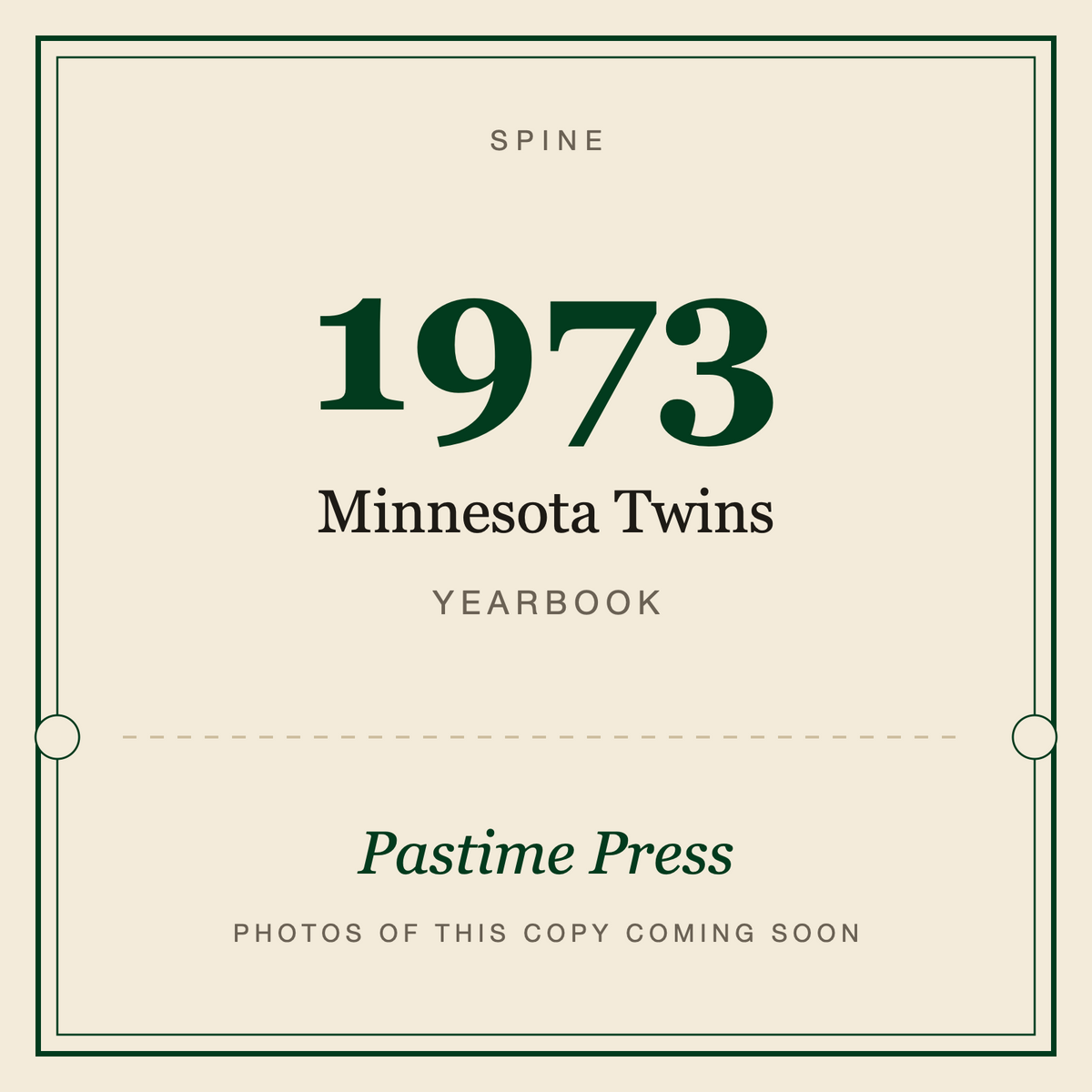 1973 Minnesota Twins Yearbook, spine