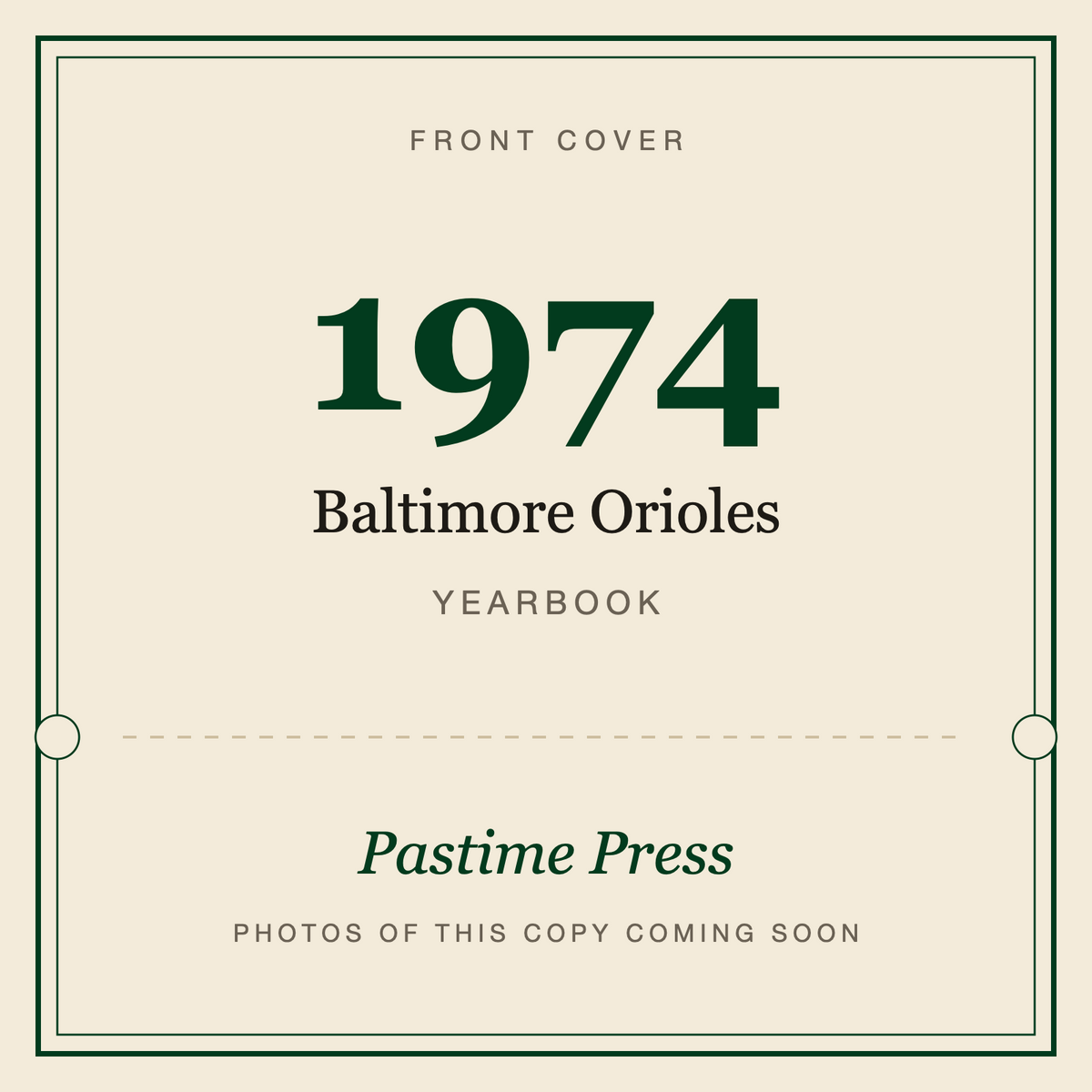 1974 Baltimore Orioles Yearbook, front cover
