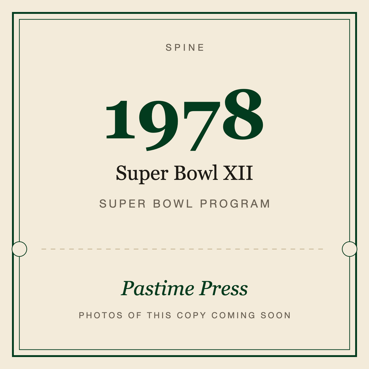 1978 Super Bowl XII Program, spine