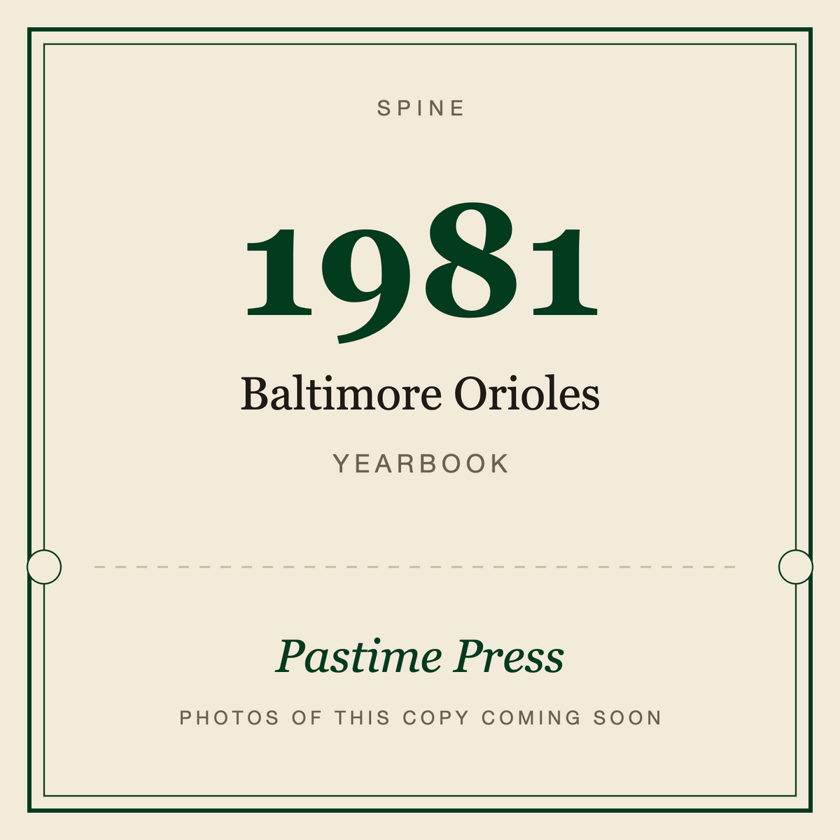1981 Baltimore Orioles Yearbook, spine