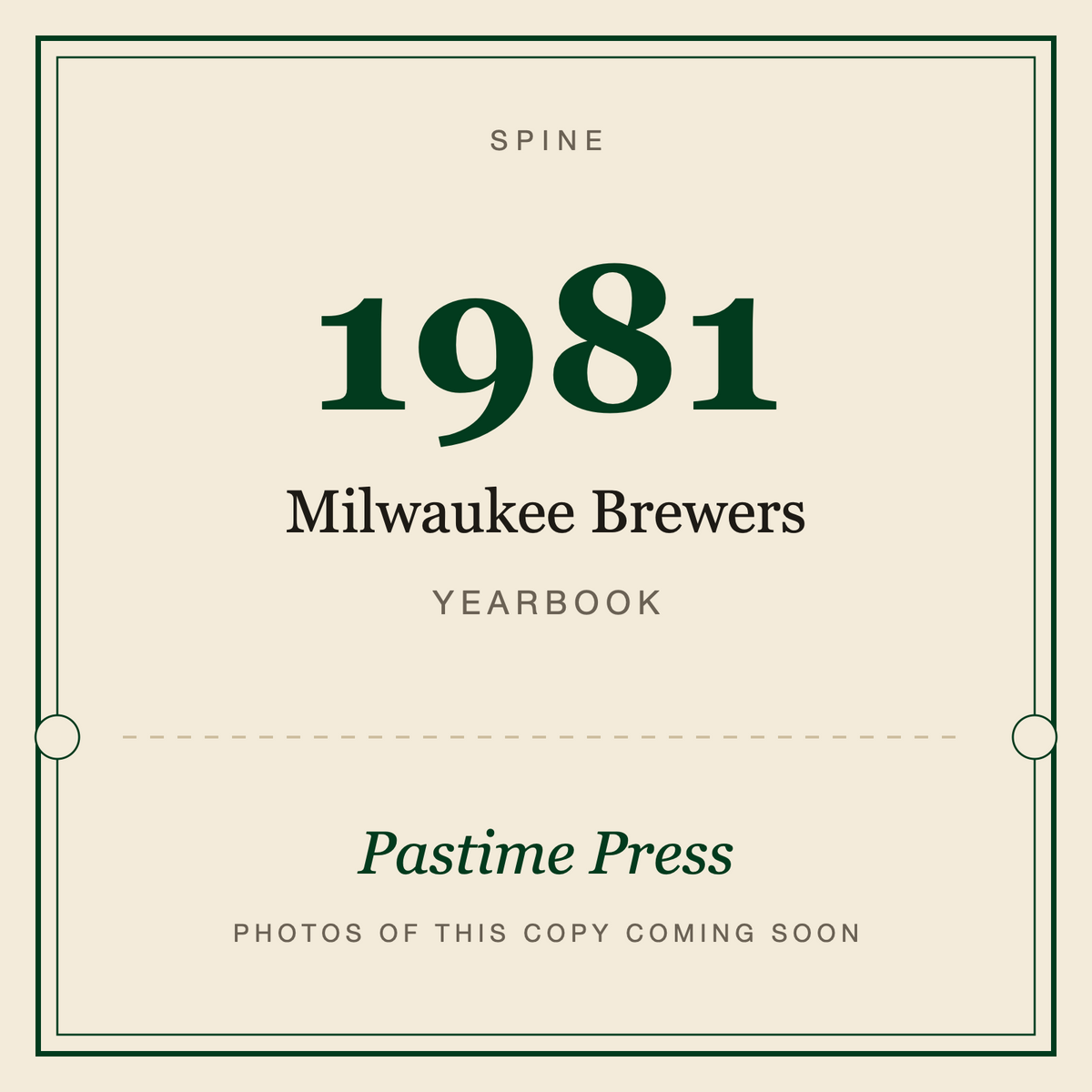 1981 Milwaukee Brewers Yearbook, spine