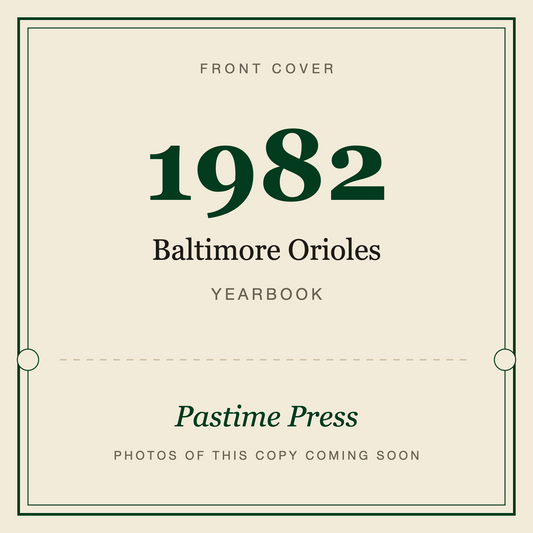 1982 Baltimore Orioles Yearbook, front cover
