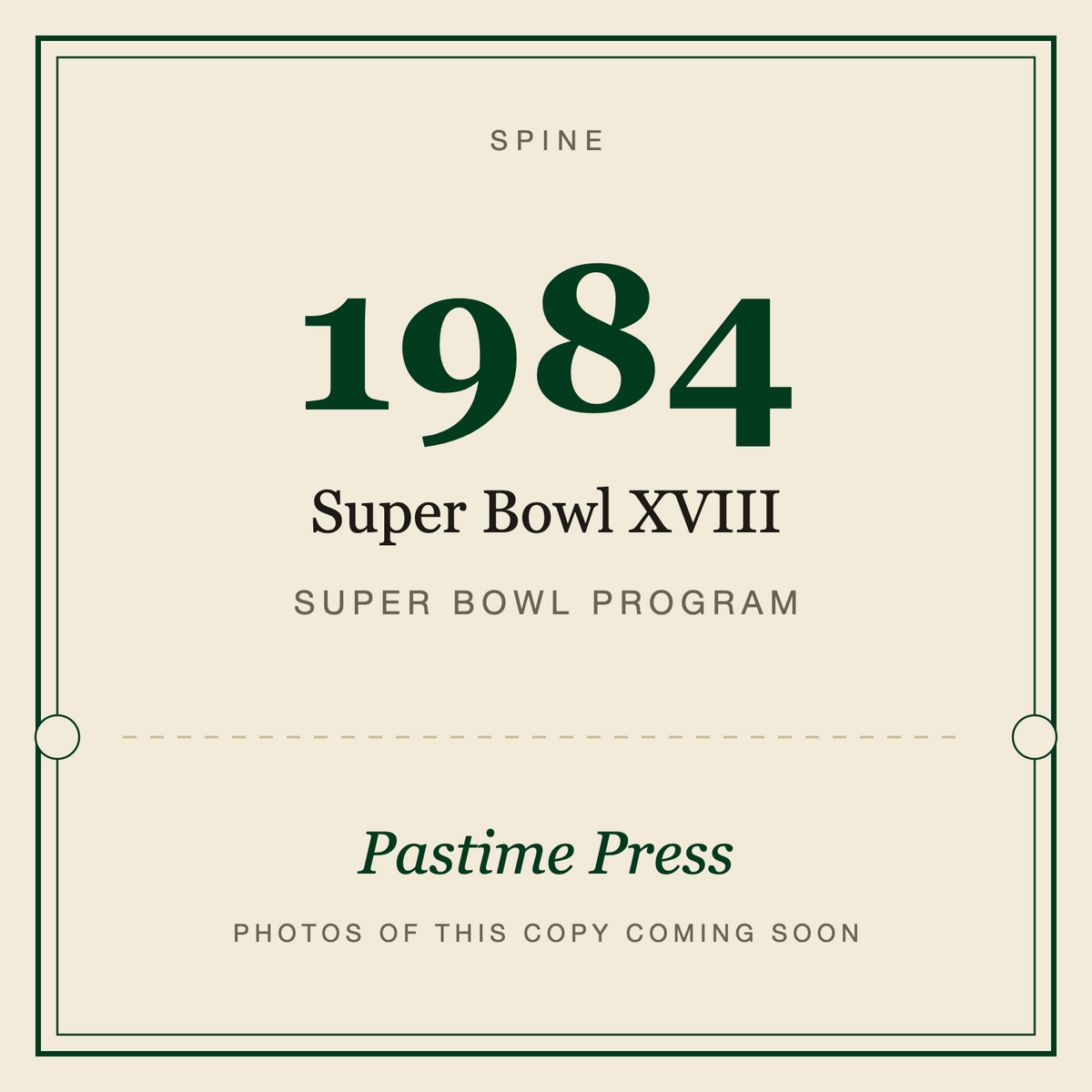1984 Super Bowl XVIII Program, spine