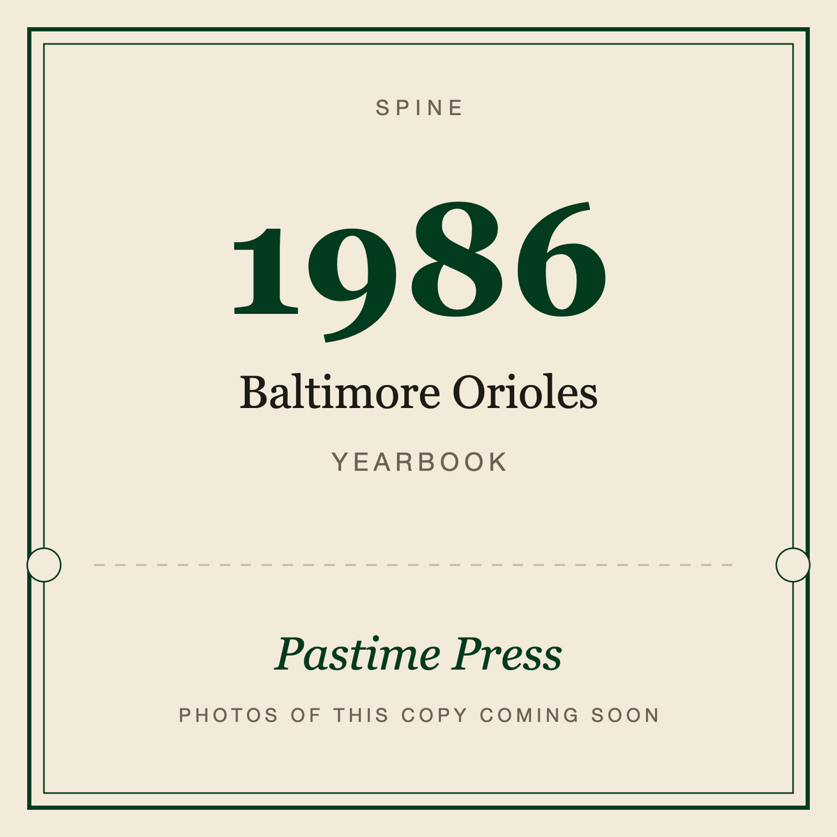1986 Baltimore Orioles Yearbook, spine