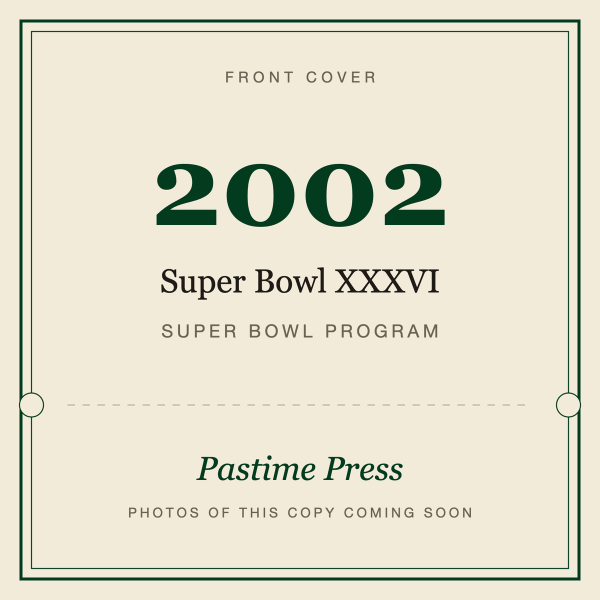 2002 Super Bowl XXXVI Program, front cover