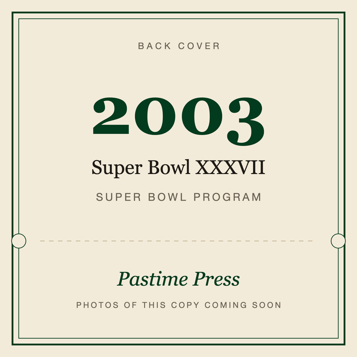2003 Super Bowl XXXVII Program, back cover