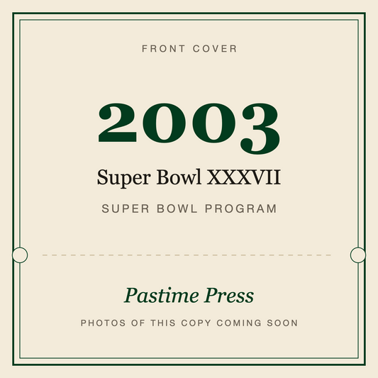 2003 Super Bowl XXXVII Program, front cover