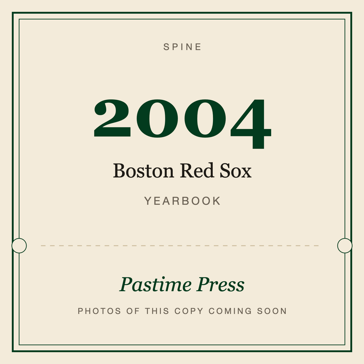 2004 Boston Red Sox Yearbook, spine