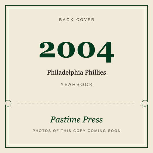 2004 Philadelphia Phillies Yearbook, back cover