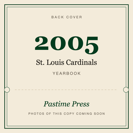 2005 St. Louis Cardinals Yearbook, back cover