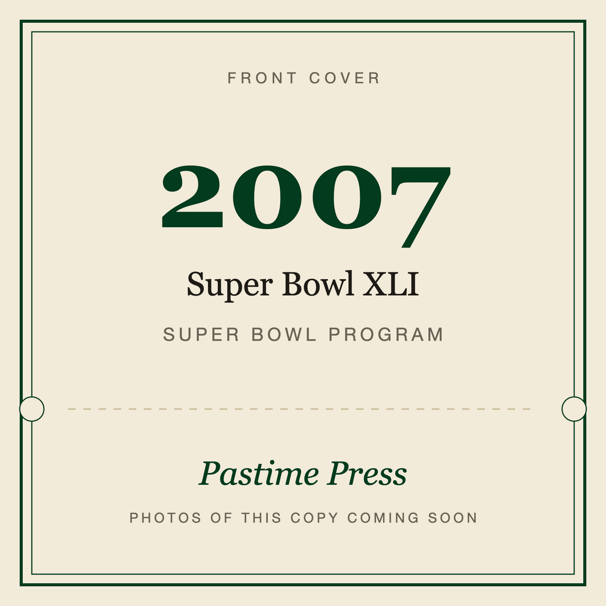 2007 Super Bowl XLI Program, front cover