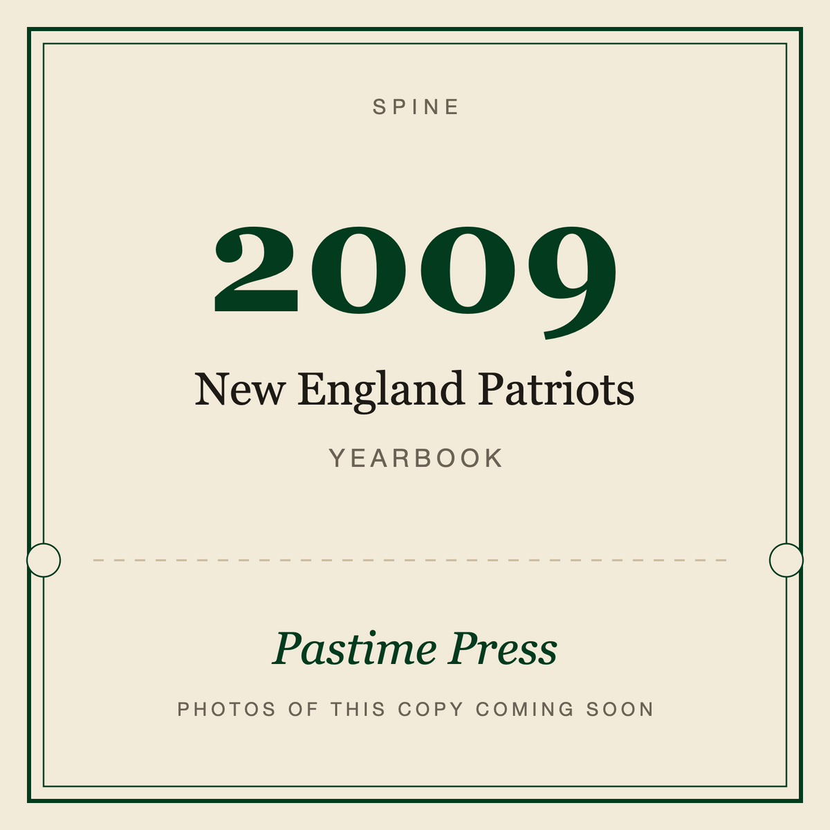 2009 New England Patriots Yearbook, spine
